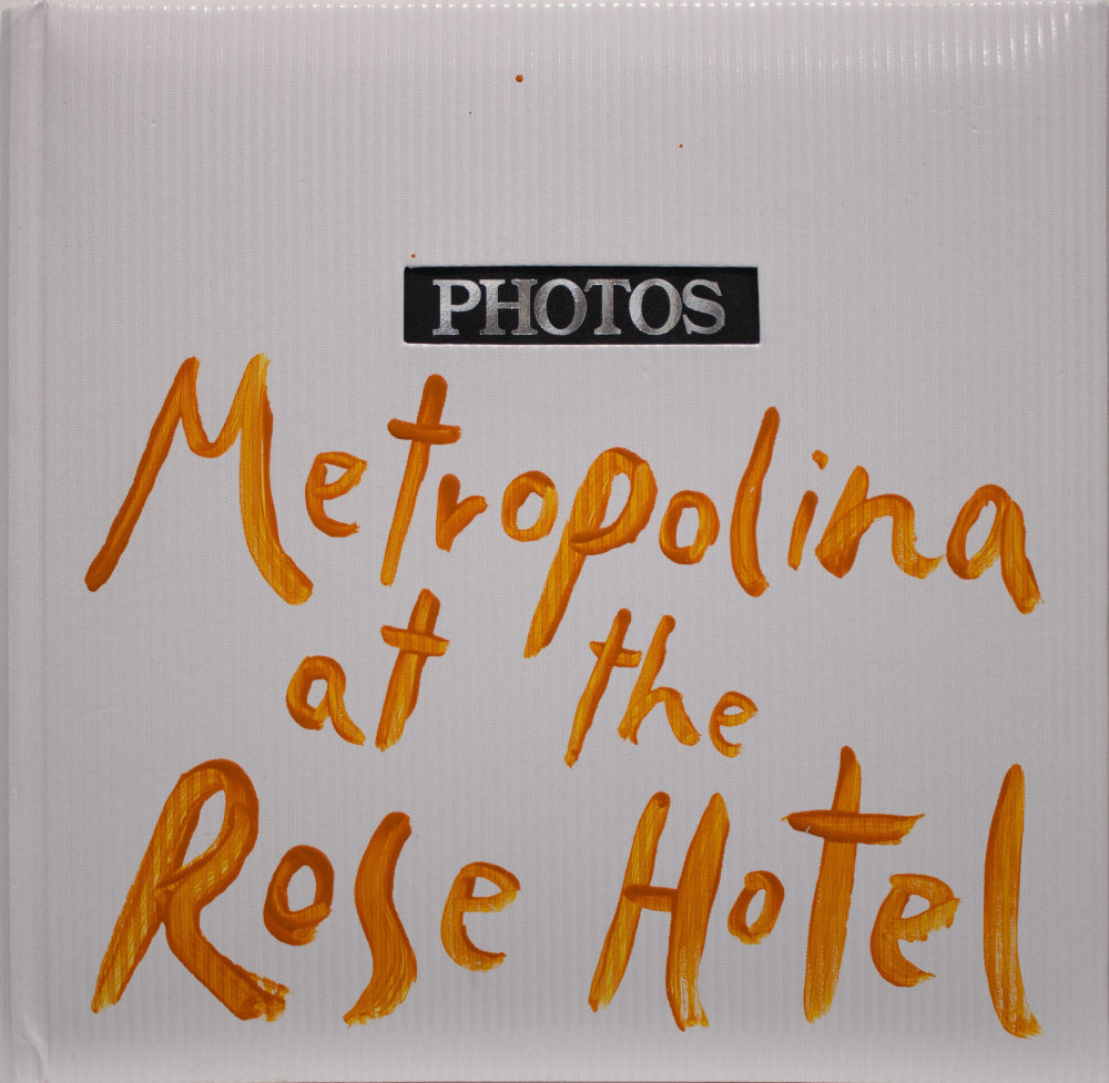 Metropolina at the Rose Hotel, 2023 by Anna Stahn & John Bensons